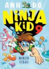 Ninja Fish! (#9 Ninja Kid)