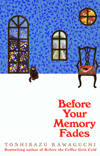 Before Your Memory Fades (Before the Coffee Gets Cold #3)