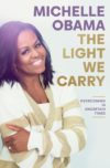 The Light We Carry: Overcoming In Uncertain Times (HB)