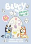 Bluey: Happy Easter: A Puffy Sticker Colouring Book