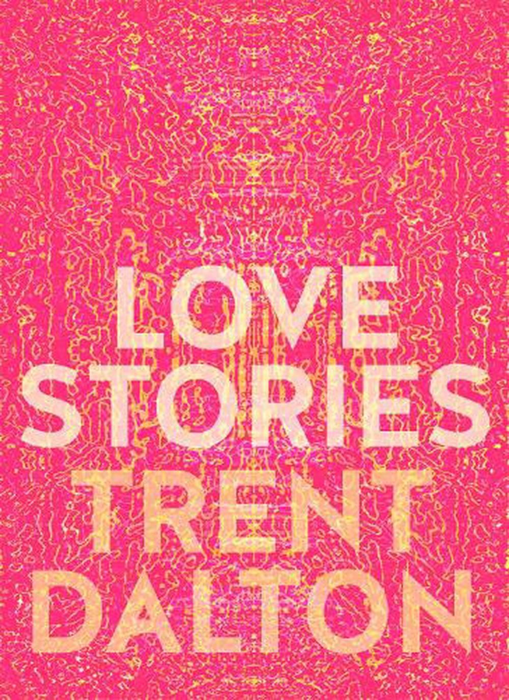 Love Stories Trest Dalton