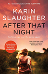 After That Night (A Will Trent Thriller)