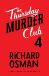 The Last Devil To Die: The Thursday Murder Club 4