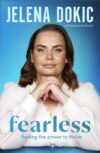 Fearless: Finding the Power to Thrive