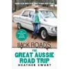 Back Roads: The Great Aussie Road Trip