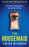 The Housemaid (#1 Housemaid series)